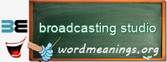 WordMeaning blackboard for broadcasting studio